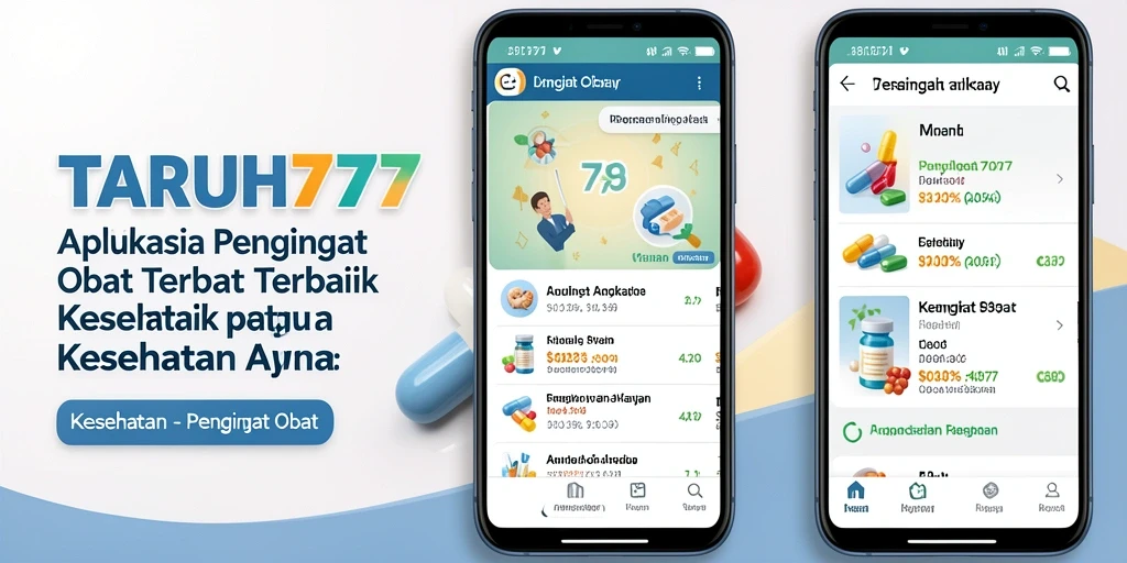 Tampilan antarmuka TARUH777 dengan fitur Pengingat Obat yang mudah digunakan.